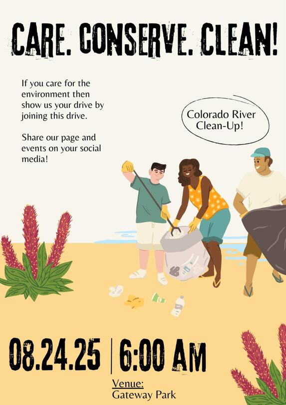 Lower Colorado River Clean-Up  259 S Gila St, Yuma, AZ 85364  Dates: August 24, 2025  6:00 AM